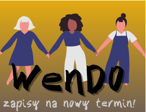 Jesienne warsztaty WenDo, czyli samoobrony i asertywności dla kobiet i osób socjalizowanych do tej roli (limit miejsc wyczerpany)